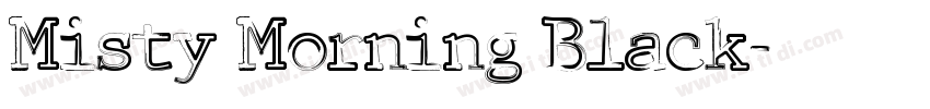 Misty Morning Black字体转换